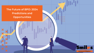 The Future of BPO: 2024 Predictions and Opportunities
