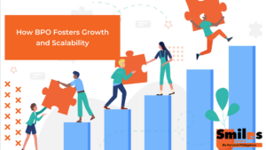 How BPO Fosters Growth and Scalability